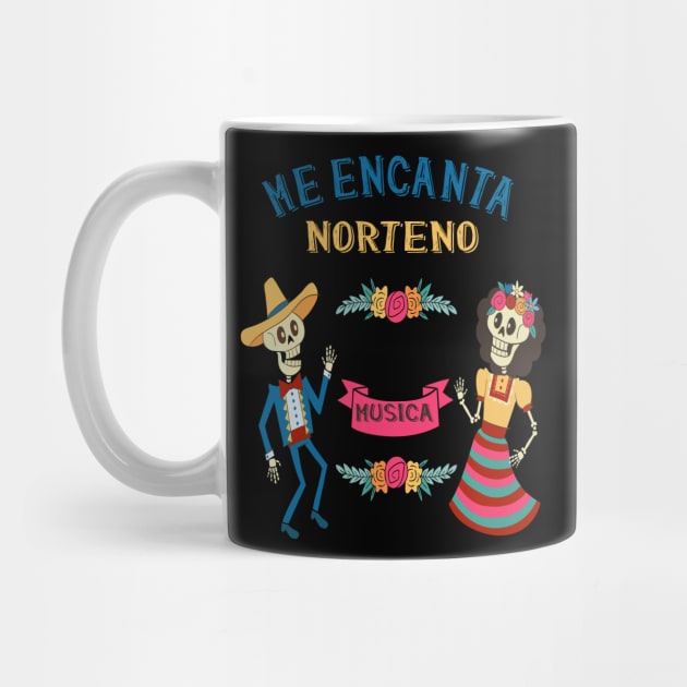 Me Encanta Norteno-I Love Norteno-Mexican Popular Music by goodpeoplellcdesign